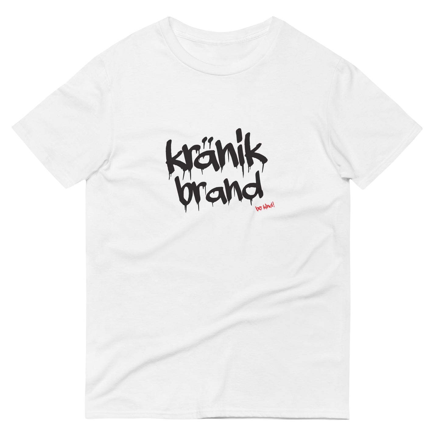 Kranik Brand / (14) / T-shirt / Be Kind I
